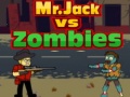 Igra Mr.Jack vs Zombies