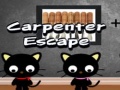 Igra Carpenter Escape