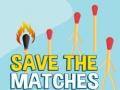 Igra Save the Matches
