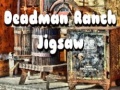 Igra Deadman Ranch Jigsaw