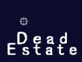 Igra Dead Estate