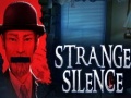 Igra Strange Silence