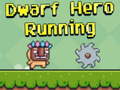 Igra Dwarf Hero Running