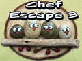 Igra Chef Escape 3