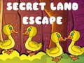 Igra Secret Land Escape