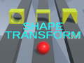 Igra Shape Transform