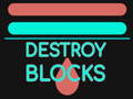 Igra Destroy Blocks