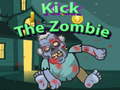 Igra Kick The Zombies