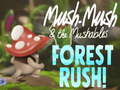 Igra Mush-Mush & the Mushables Forest Rush!