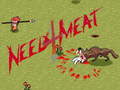 Igra Need 4 Meat