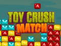 Igra Toy Crush Match