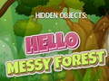 Igra Hidden Objects: Hello Messy Forest