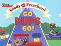 Igra Ready for Preschool Go Pups, Go!