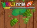 Igra Fruit Ninja VR