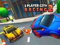 Igra 2 Player City Racing 2