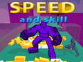 Igra Speed And Skill