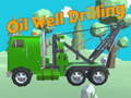 Igra Oil Well Drilling