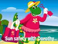 Igra Sun Safety with Dorothy