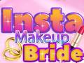 Igra Insta Makeup Bride