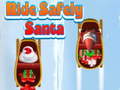 Igra Ride Safely Santa