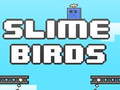 Igra Slime Birds