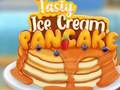 Igra Tasty Ice Cream Pancake