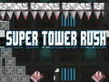 Igra Super Tower Rush