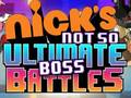 Igra Nick's Not so Ultimate Boss Battles