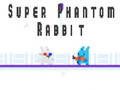 Igra Super Phantom Rabbit
