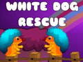 Igra White Dog Rescue