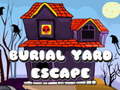 Igra Burial Yard Escape