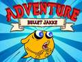 Igra Bullet Jakke Adventure