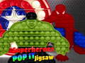 Igra Superheroes Pop It Jigsaw