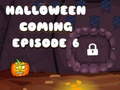 Igra Halloween is Coming Episode 6