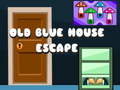 Igra Old Blue House Escape