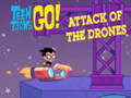 Igra Teen Titans Go  Attack of the Drones