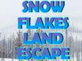 Igra Snow Flakes Land Escape