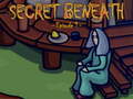 Igra The Secret Beneath Episode 1