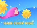 Igra Hair Chop Risk: Cut Challenge
