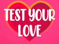 Igra Test Your Love