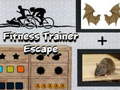 Igra Fitness Trainer Escape