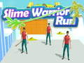 Igra Slime Warrior Run