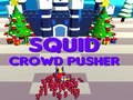 Igra Squid Crowd Pusher