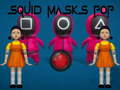 Igra Squid Masks Pop