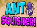 Igra Ant Squisher
