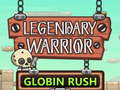 Igra Legendary Warrior Globlin Rush