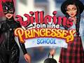 Igra Villains Join The Princesses School