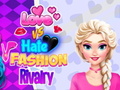 Igra Love vs Hate Fashion Rivalry