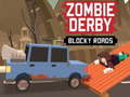 Igra Zombie Derby Blocky Roads 