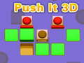 Igra Push It 3D